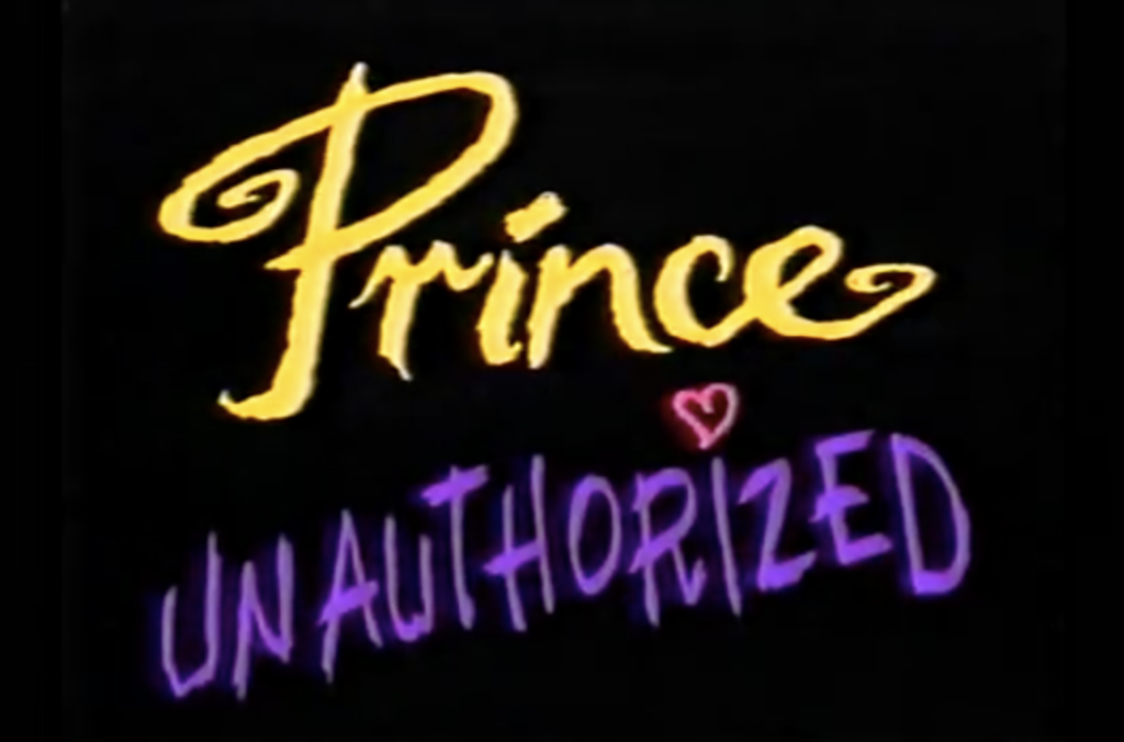 Prince Unauthorized